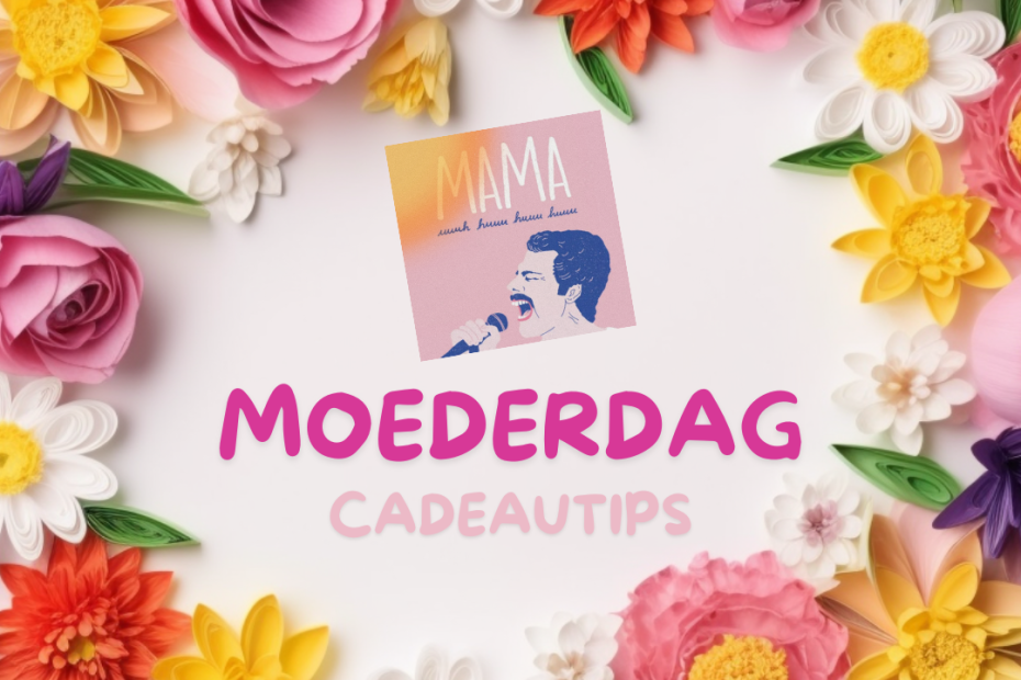 Tips voor moederdag